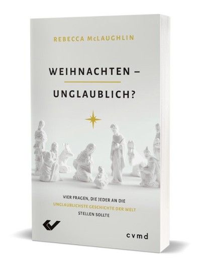 Cover - Weihnachten - unglaublich?